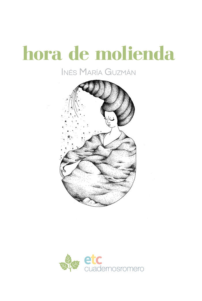 Hora de molienda, de Guzmán, Inés María | portada del libro