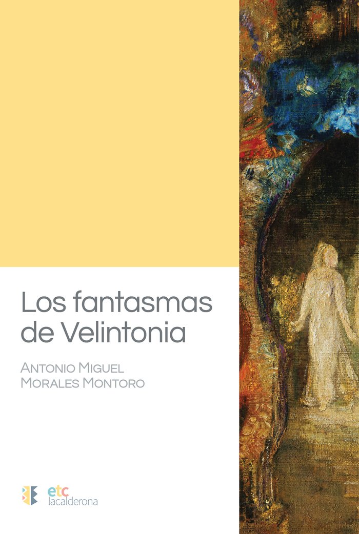 Los fantasmas de Velintonia, de Morales Montoro, Antonio Miguel | portada del libro