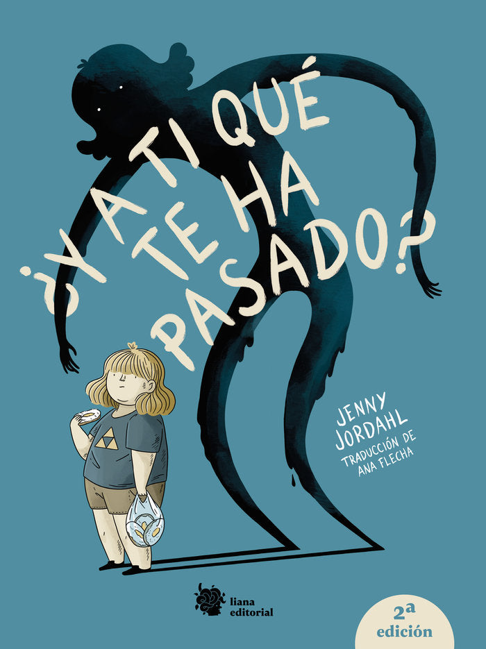 ¿Y A TI QUE TE HA PASADO?, de JORDAHL, JENNY | portada del libro