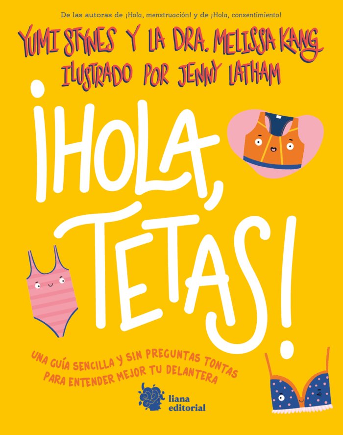 HOLA, TETAS, de STYNES, YUMI | portada del libro