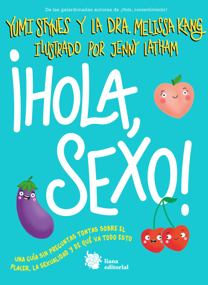 HOLA SEXO, de STYNES, YUMI | portada del libro