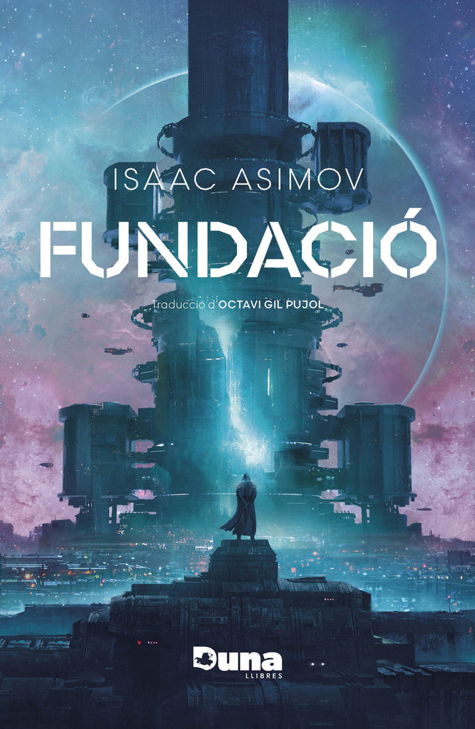 FUNDACIO (RUSTEGA), de ASIMOV, ISAAC | portada del libro