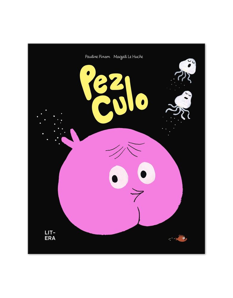 PEZ CULO, de PINSON, PAULINE | portada del libro