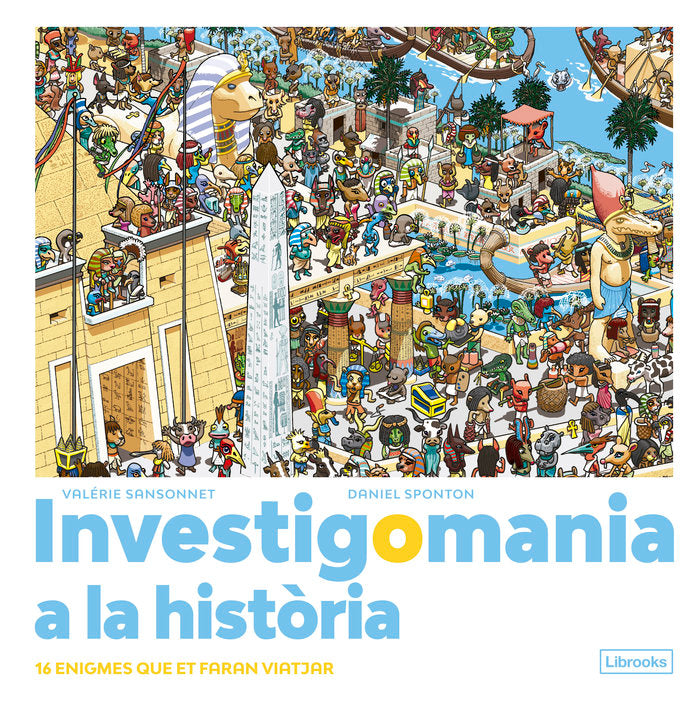 INVESTIGOMANIA A LA HISTORIA., de SPONTON , DANIEL | portada del libro