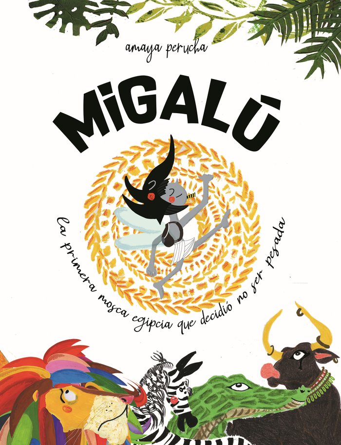 MIGALU, de PERUCHA, AMAYA | portada del libro