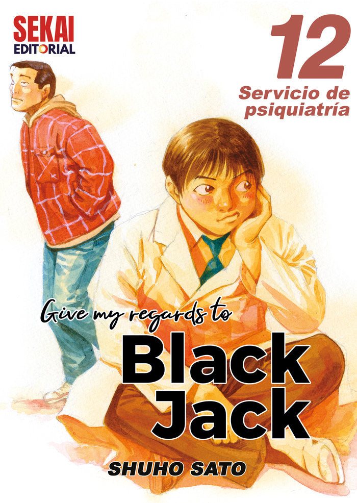 GIVE MY REGARDS TO BLACK JACK 12, de Sato, Shuho | portada del libro