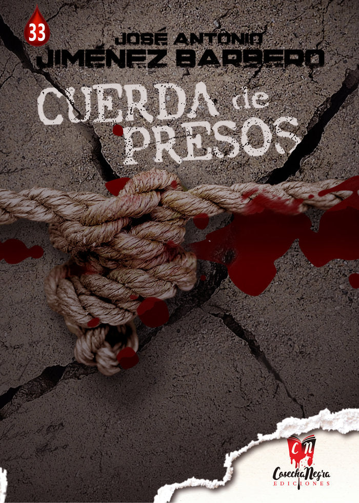 Cuerda de presos, de JIMENEZ BARBERO, JOSE ANTONIO | portada del libro