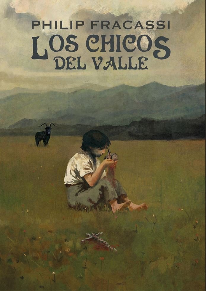 LOS CHICOS DEL VALLE, de FRACASSI, PHILIP | portada del libro