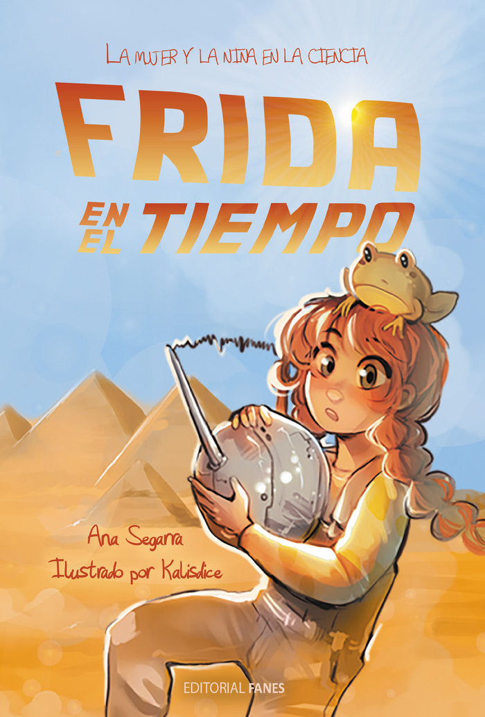Frida en el tiempo, de , Segarra, Ana | portada del libro