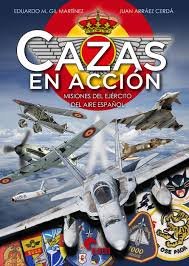CAZAS EN ACCION, de GIL MARTINEZ, EDUARDO MANUEL | portada del libro