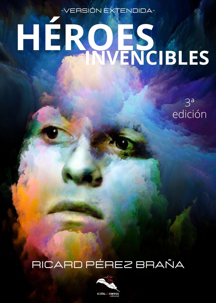 HÉROES INVENCIBLES, de Pérez Braña | portada del libro