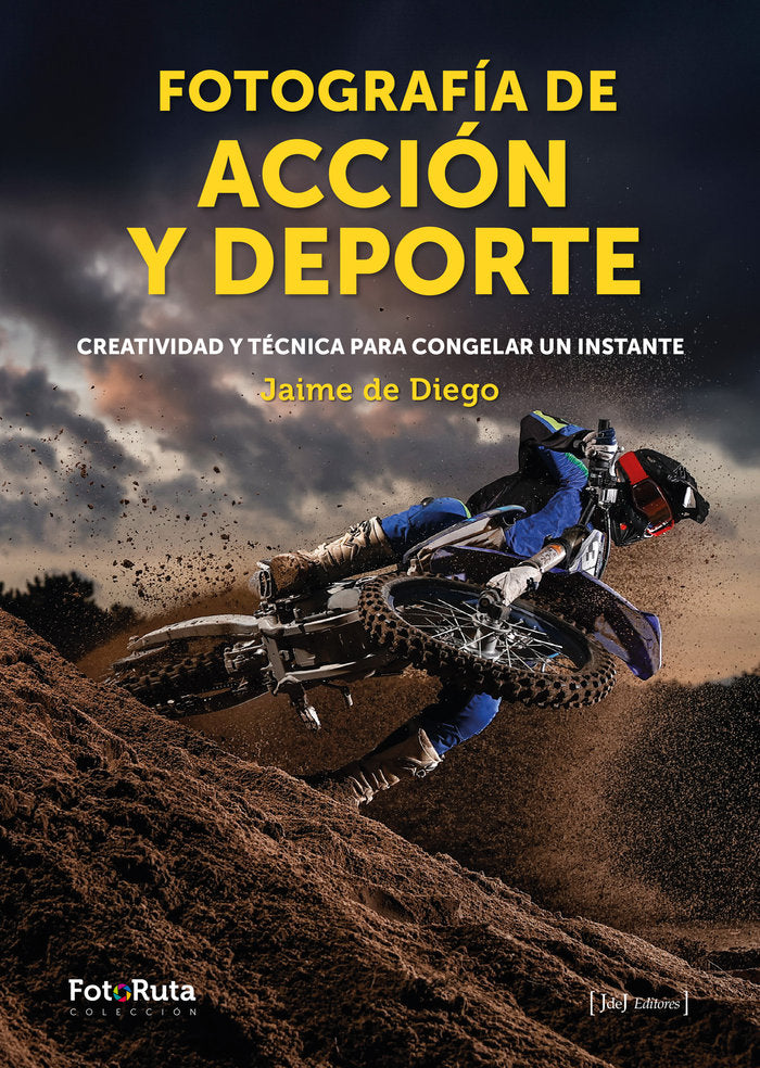 FOTOGRAFIA DE ACCION Y DEPORTE, de DE DIEGO, JAIME | portada del libro