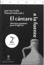 EL CÁNTARO A LA FUENTE (2ª ED.), de Manuel Neila | portada del libro