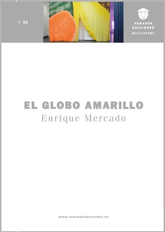 EL GLOBO AMARILLO, de MERCADO, ENRIQUE | portada del libro
