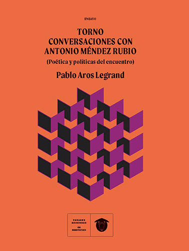 TORNO CONVERSACIONES CON ANTONIO MENDEZ RUBIO, de AROS LEGRAND, PABLO | portada del libro