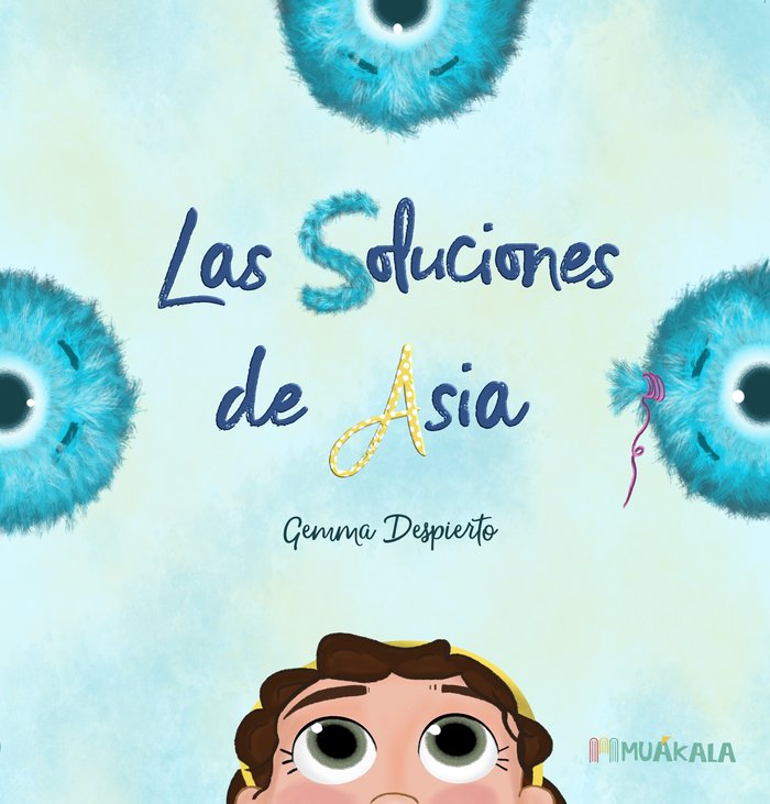 Las Soluciones de Asia, de Despierto, Gemma | portada del libro