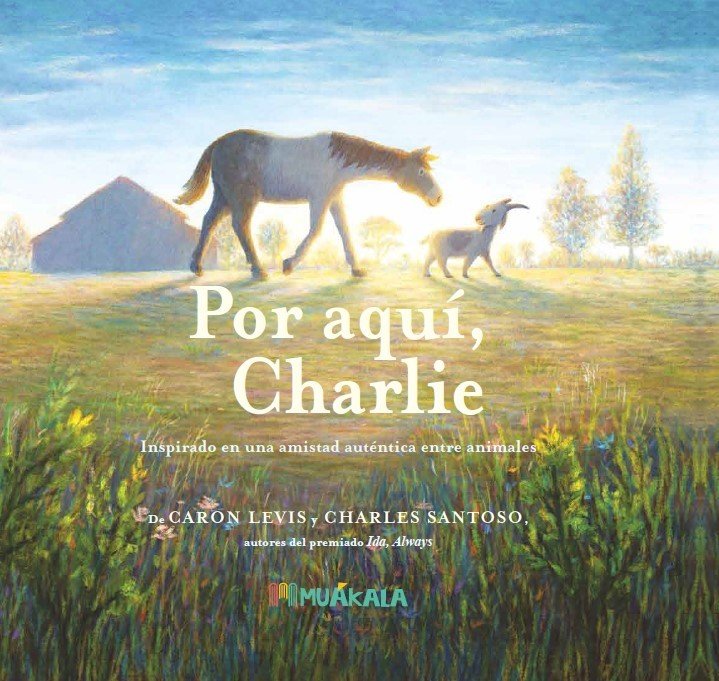 POR AQUI CHARLIE, de LEVIS, CARON | portada del libro