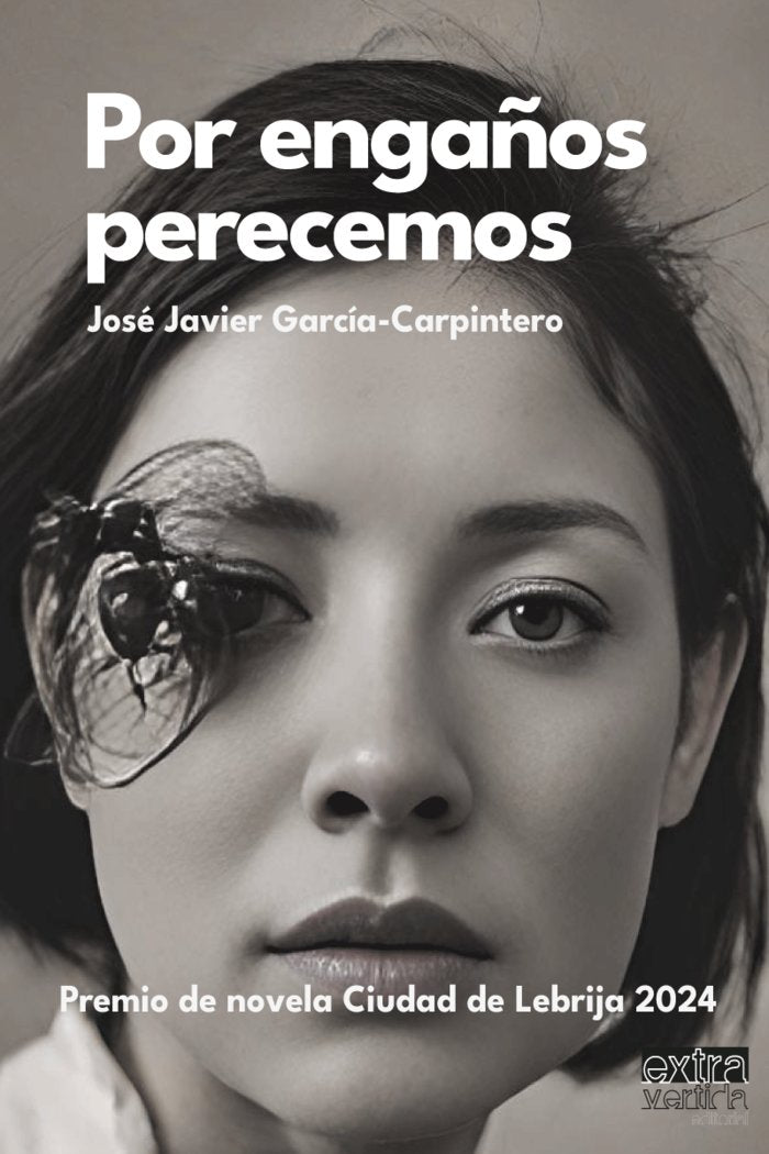 Por engaños perecemos, de Garcia Carpintero, José Javier | portada del libro