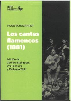 LOS CANTES FLAMENCOS (1881), de SCHUCHARDT, HUGO | portada del libro