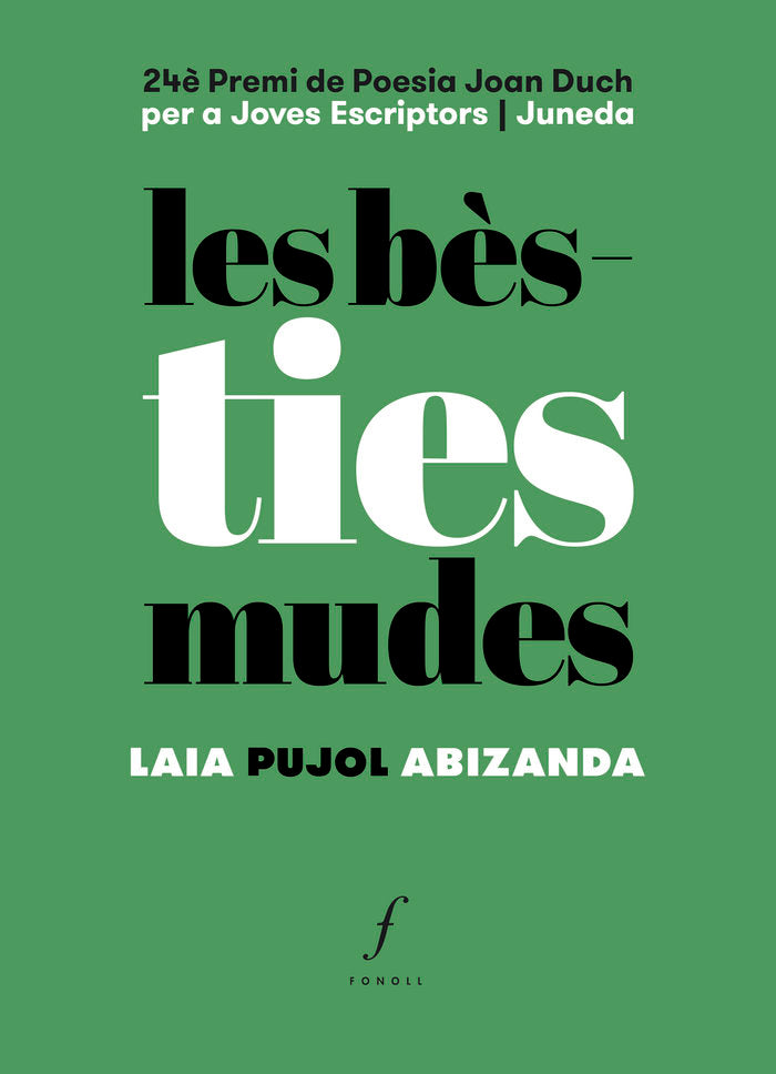 LES BESTIES MUDES, de PUJOL ABIZANDA, LAIA | portada del libro