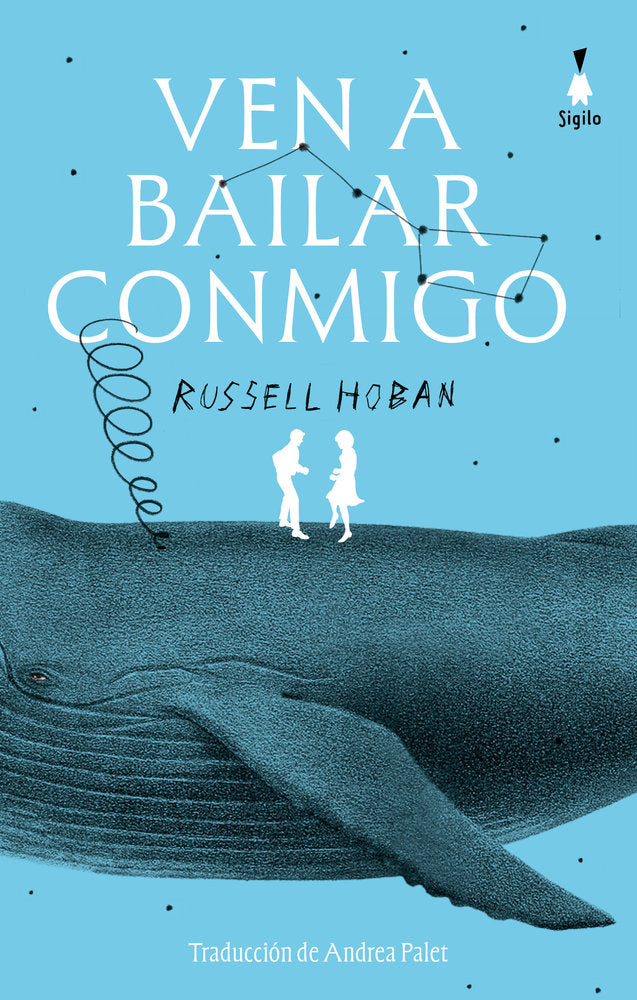 VEN A BAILAR CONMIGO, de HOBAN, RUSSELL | portada del libro