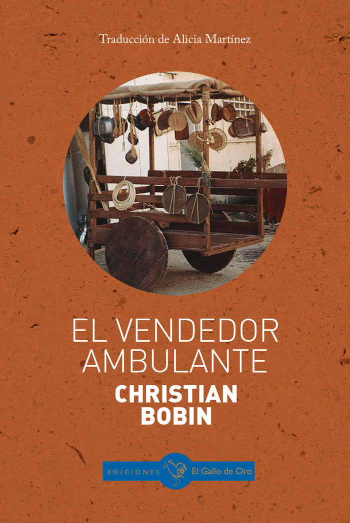 EL VENDEDOR AMBULANTE, de BOBIN, CHRISTIAN | portada del libro