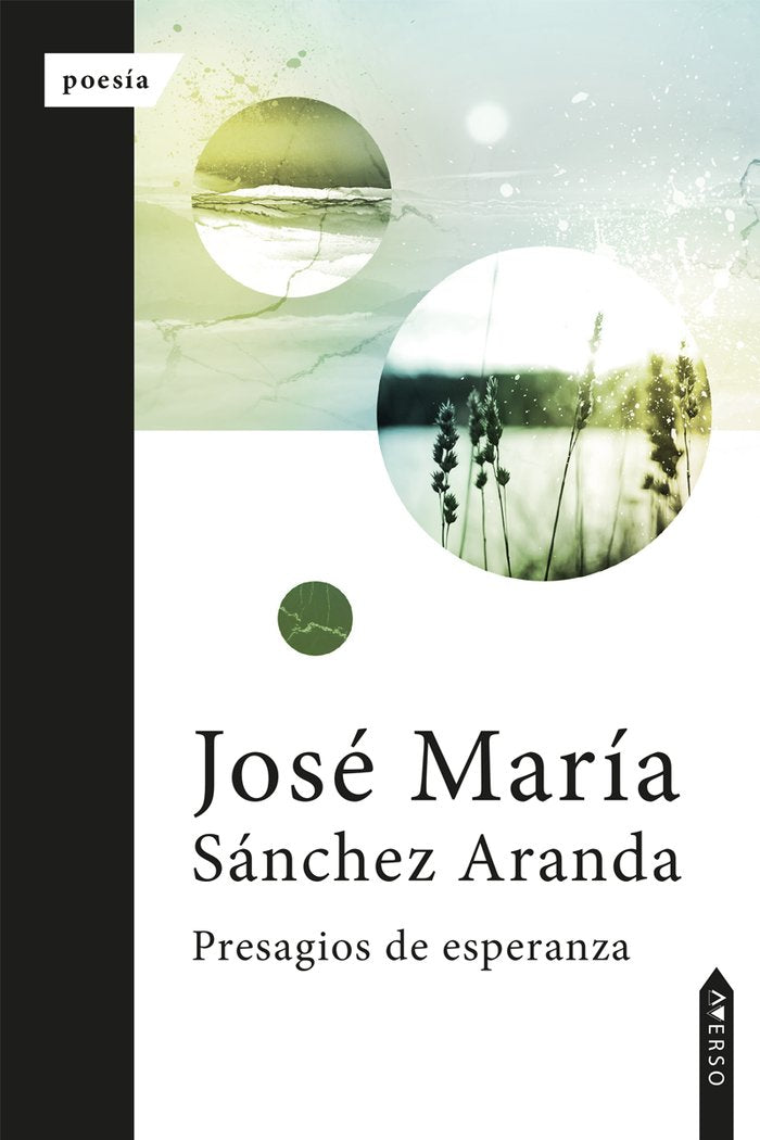 Presagios de esperanza, de , Sánchez Aranda, José María | portada del libro
