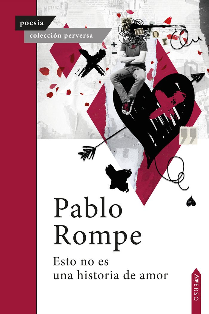 Esto no es una historia de amor, de , Rompe, Pablo | portada del libro