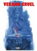 VERANO CRUEL, de SOUTHARD, WESLEY | portada del libro