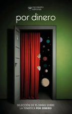 POR DINERO, de Varios autores | portada del libro