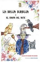 LA BRUJA BURBUJA Y EL KARMA DEL ARTE, de FERNANDEZ FERNANDEZ | portada del libro
