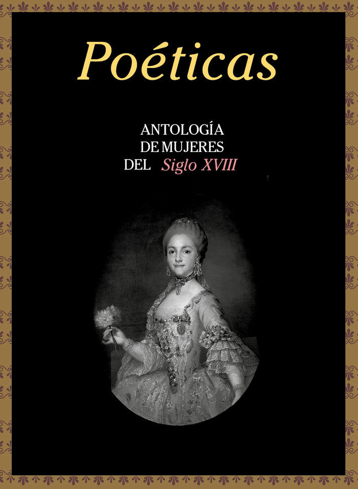 Poéticas. Antología de Mujeres del Siglo XVIII, de VVAA, VVAA | portada del libro