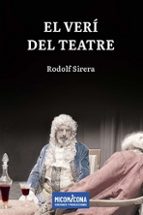 VERI DEL TEATRE, EL - LECTURAS, de Rodolf Sirera | portada del libro
