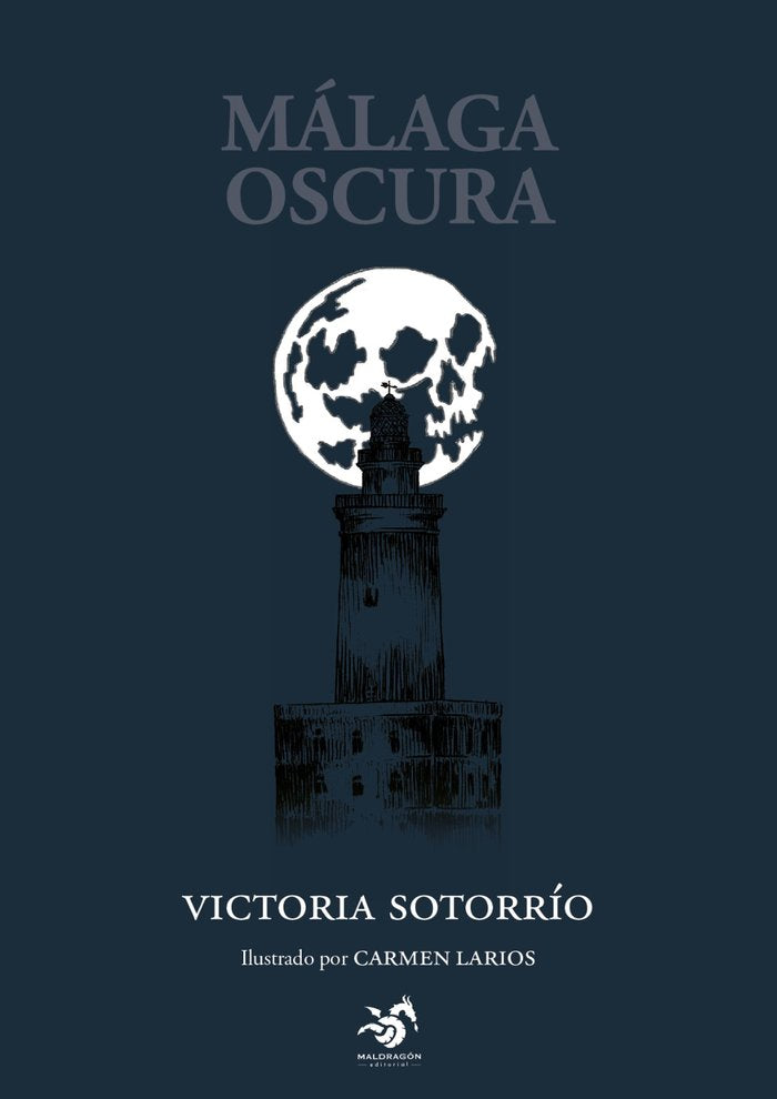Málaga Oscura, de Sotorrío, Victoria | portada del libro