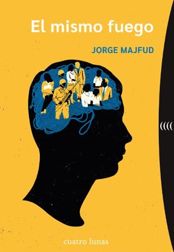 EL MISMO FUEGO, de MAJFUD, JORGE | portada del libro
