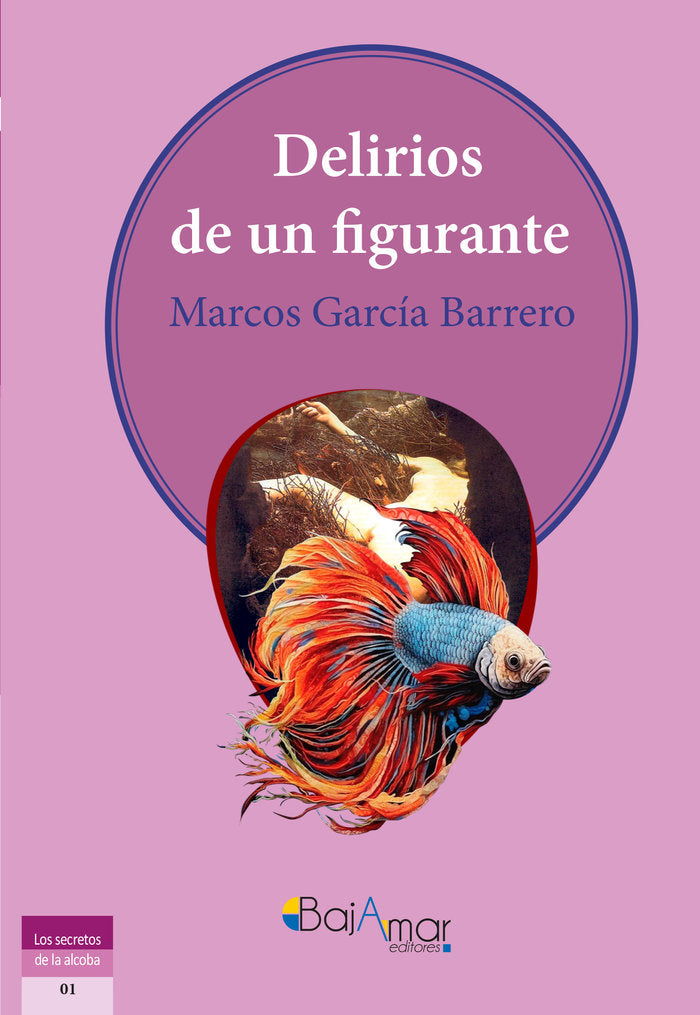 DELIRIOS DE UN FIGURANTE, de GARCÍA BARRERO, MARCOS | portada del libro