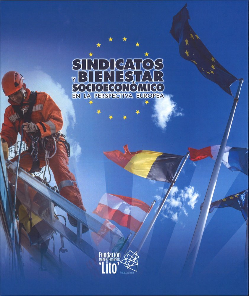 SINDICATOS Y BIENESTAR SOCIOECONOMICO EN LA PERSPECTIVA EUROPEA, de VV.AA. | portada del libro