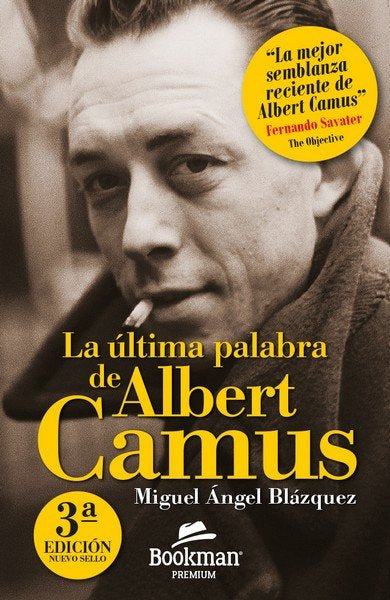 ULTIMA PALABRA DE ALBERT CAMUS, LA, de BLAZQUEZ, MIGUEL ANGEL | portada del libro