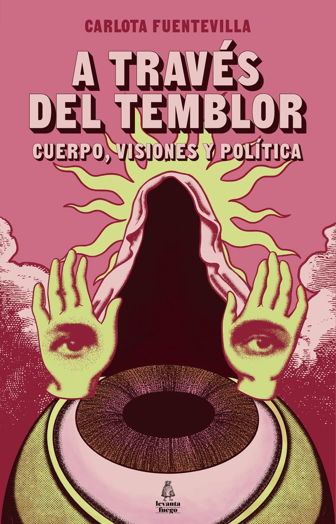 A TRAVÉS DEL TEMBLOR, de FUENTEVILLA, CARLOTA | portada del libro