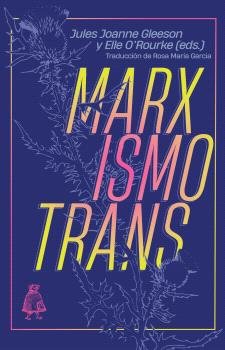 Marxismo trans, de Gleeson, Jules Joanne | portada del libro