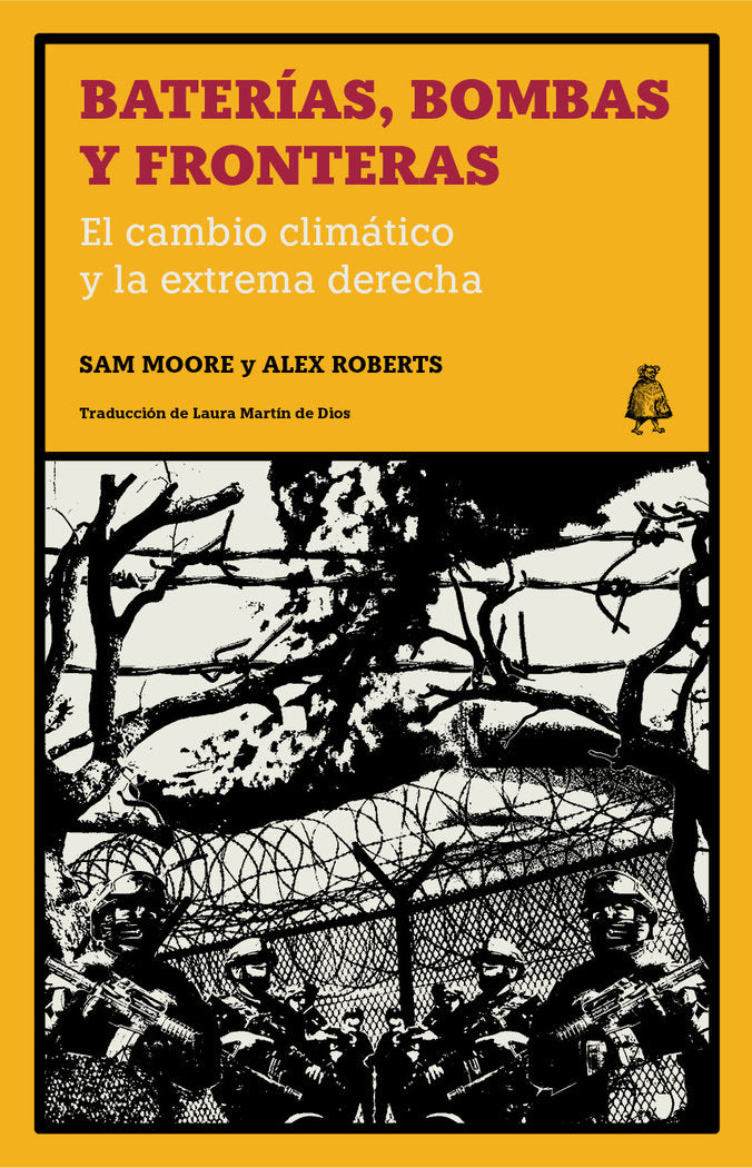 Baterías, bombas y fronteras, de Moore, Sam | portada del libro