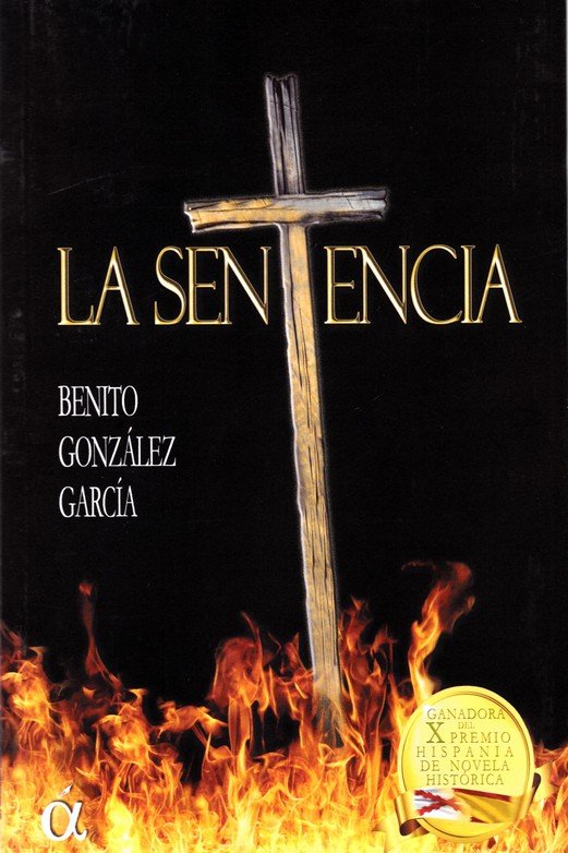 SENTENCIA, LA, de GONZALEZ GARCIA, BENITO | portada del libro