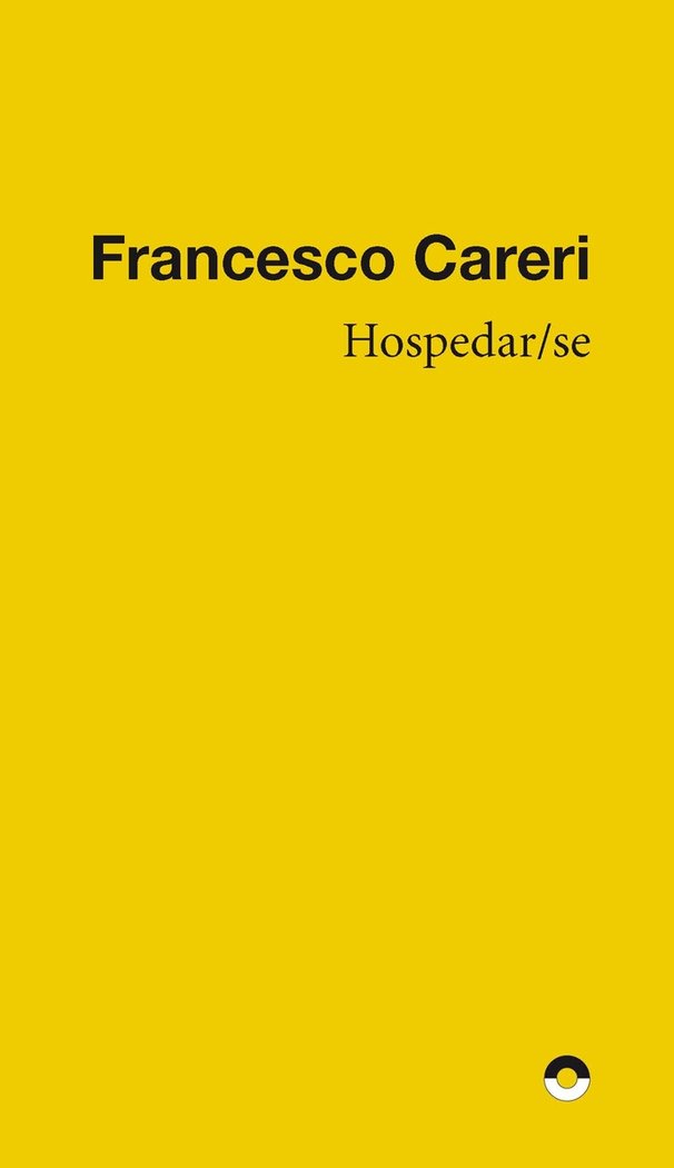 HOSPEDAR/SE, de CARERI, FRANCESCO | portada del libro