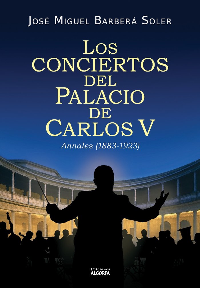 Los conciertos en el Palacio de Carlos V, de , Barberá Soler, José Miguel | portada del libro