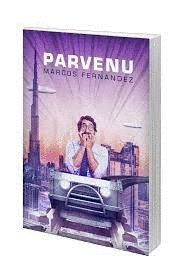 Parvenu, de FERNANDEZ | portada del libro