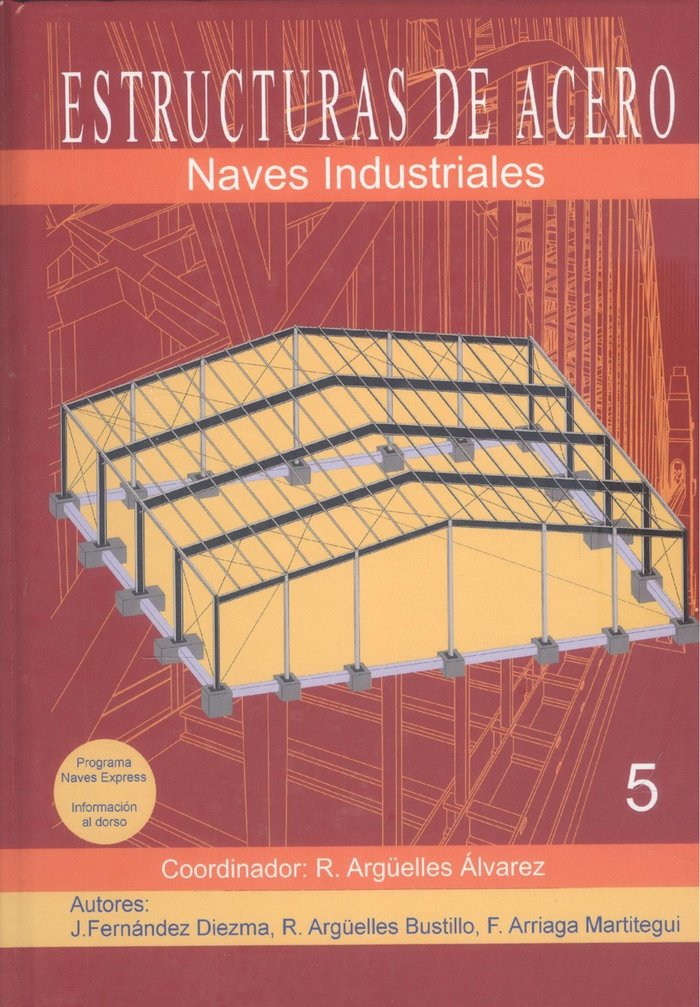 ESTRUCTURAS DE ACERO, de ARGUELLES ALVAREZ | portada del libro