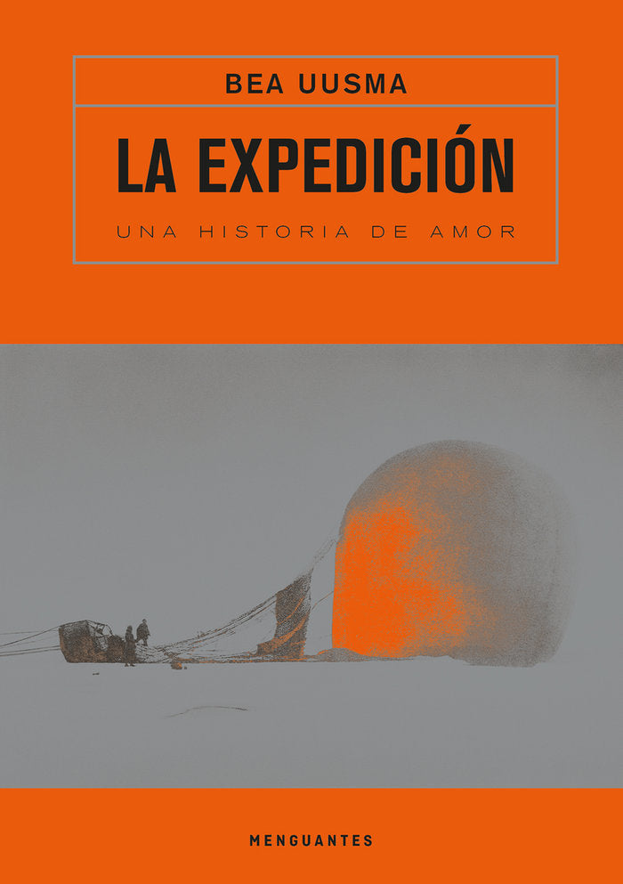 LA EXPEDICIÓN. UNA HISTORIA DE AMOR, de Uusma, Bea | portada del libro