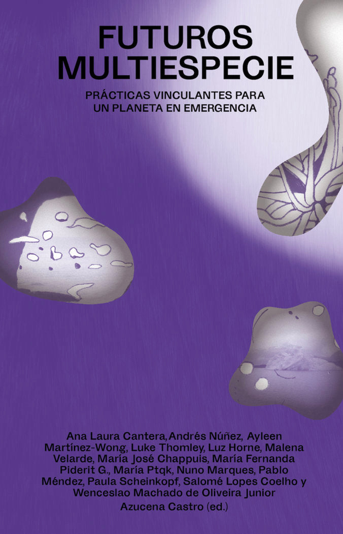 FUTUROS MULTIESPECIE, de ALVES, ANDRE | portada del libro