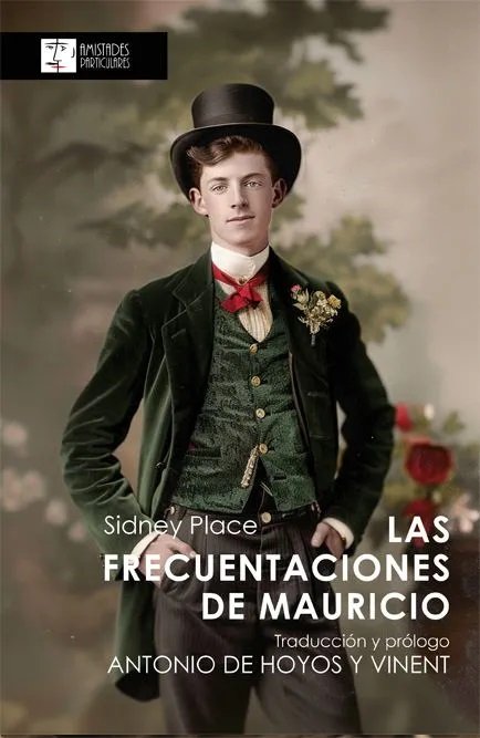 Las frecuentaciones de Mauricio, de PLACE, SIDNEY | portada del libro
