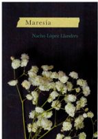 MARESIA, de NACHO LOPEZ LLANDRES | portada del libro